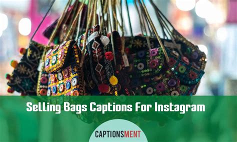 instagram captions for selling bags